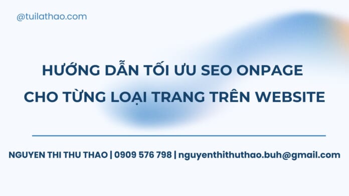 Hướng dẫn tối ưu SEO Onpage theo từng loại trang